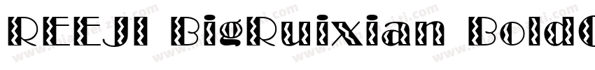 REEJI BigRuixian BoldGB10 Flash字体转换